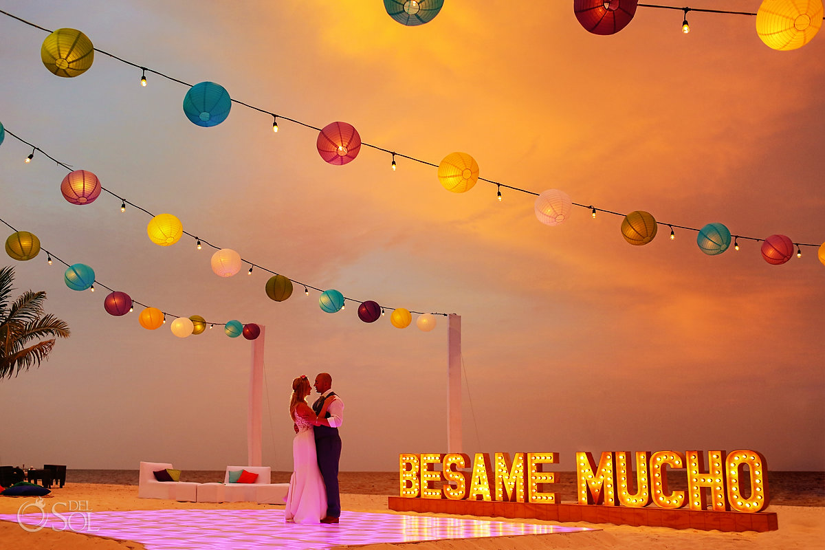 Besame Mucho sign Destination wedding Royalton Riviera Cancun sunset reception #TravelForLove